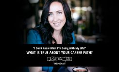 What Is True About Your Career Path? (S3 – Part 2/8)