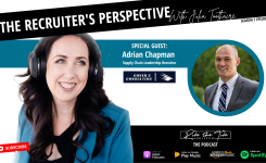 The Recruiter’s Perspective – Adrian Chapman, Supply Chain Agency Recruiter