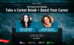 The Collective Season: Take a Career Break (Sabbatical) to Boost Your Career with Katrina McGhee