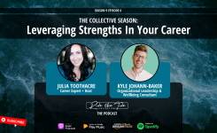 The Collective Season: Leveraging Strengths In Your Career with Kyle Johann-Baker
