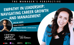 Empathy in Leadership: Navigating Career Growth and Management with Tomas Company