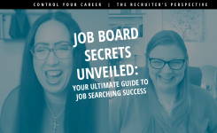 Job Board Secrets Unveiled: Your Ultimate Guide to Job Searching Success