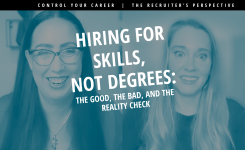 Hiring for Skills, Not Degrees: The Good, the Bad, and the Reality Check