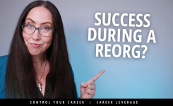 How to Position Yourself During Organizational Change