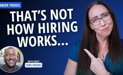 What Job Seekers Get Wrong About Hiring with Tank Rhodes, Part 2